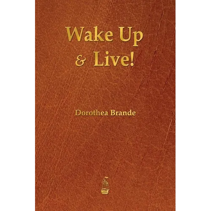 Wake Up and Live! - Paperback