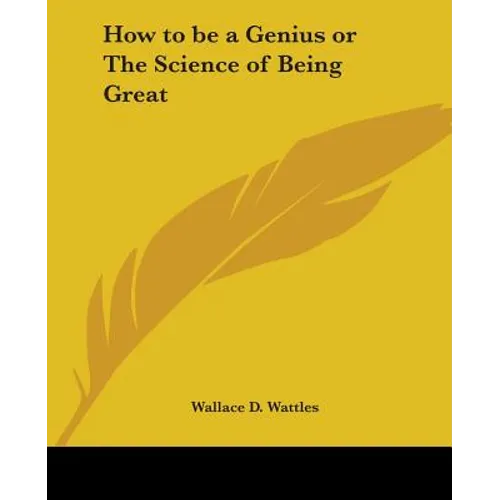 How to be a Genius or The Science of Being Great