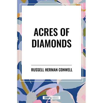 Acres of Diamonds - Paperback