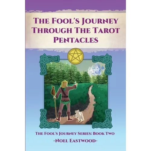 The Fool's Journey through the Tarot Pentacles