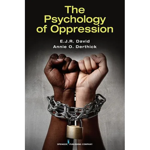The Psychology of Oppression