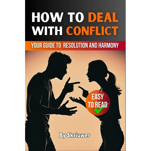 How to Deal with Conflict Book