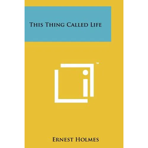 This Thing Called Life