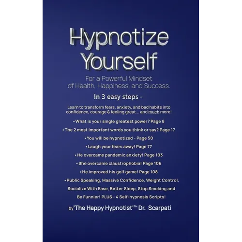 Hypnotize Yourself for a Powerful Mindset of Health, Happiness, and Success
