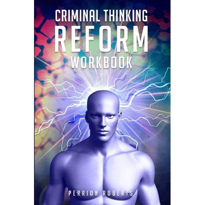 Criminal Thinking Reform