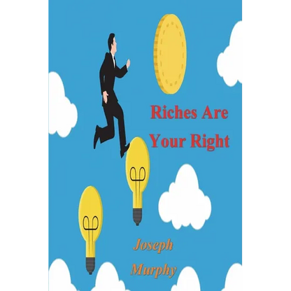 Riches Are Your Right - Paperback