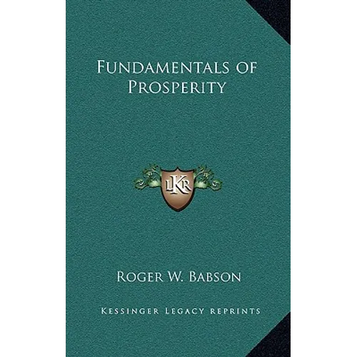 Fundamentals of Prosperity