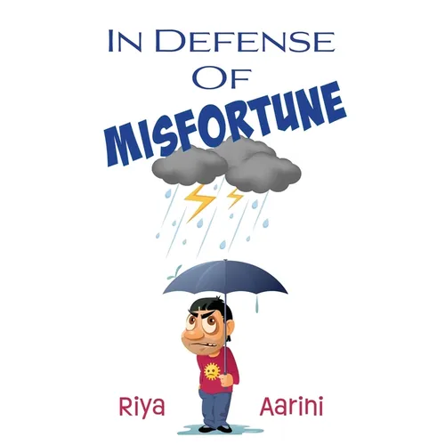 In Defense of Misfortune