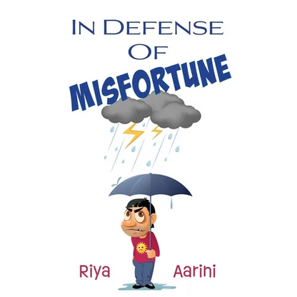 In Defense of Misfortune - Paperback
