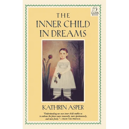 The Inner Child in Dreams - Paperback