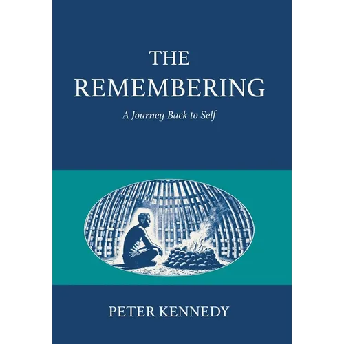 The Remembering: A Journey Back to Self