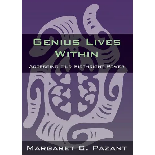 Genius Lives Within