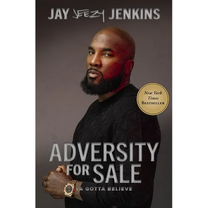 Adversity for Sale: Ya Gotta Believe