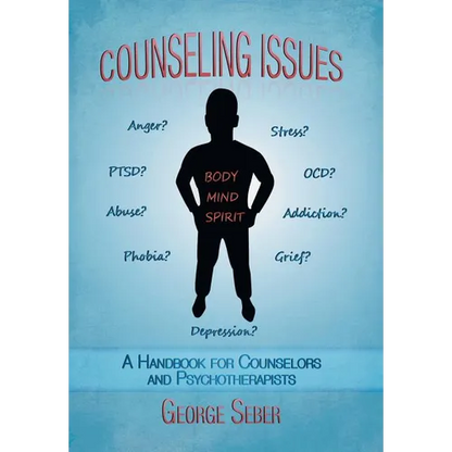 Counseling Issues: A Handbook For Counselors And Psychotherapists - Hardcover