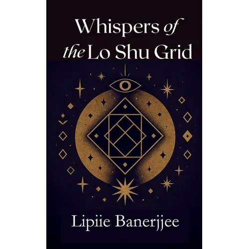 Whispers of the LoShu Grid
