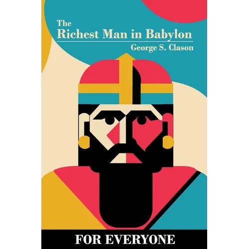 The Richest Man in Babylon - for Everyone
