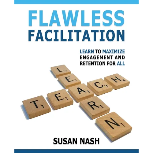 Flawless Facilitation