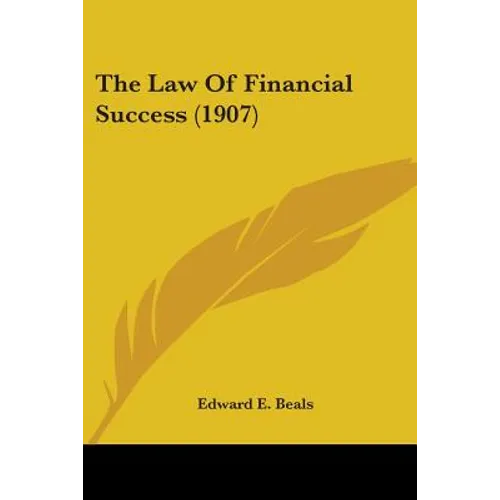 The Law Of Financial Success (1907)