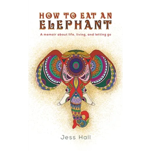 How to Eat an Elephant