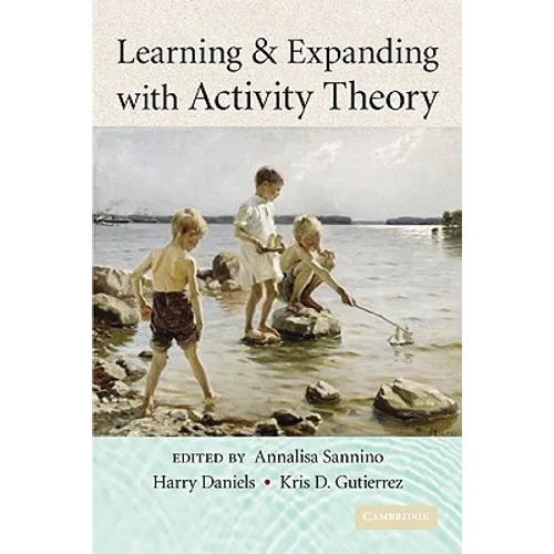 Learning and Expanding with Activity Theory