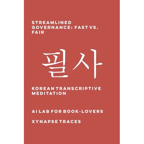 Streamlined Governance: Fast vs. Fair - Paperback