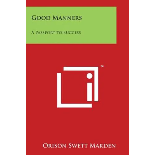 Good Manners: A Passport to Success