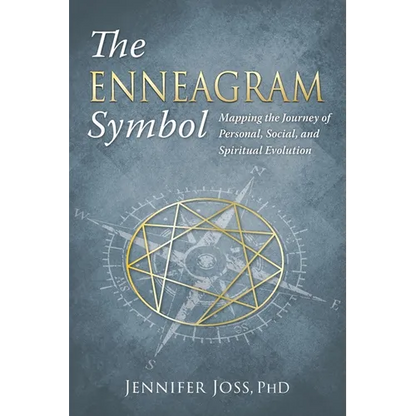 The Enneagram Symbol: Mapping the Journey of Personal, Social, and Spiritual Evolution