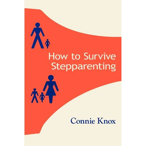 How To Survive Stepparenting