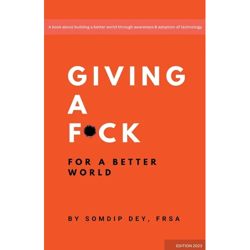 Giving a F*ck: For a Better World