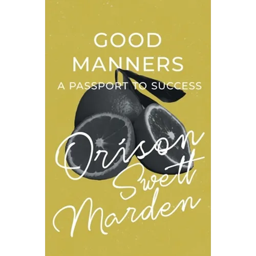 Good Manners - A Passport to Success