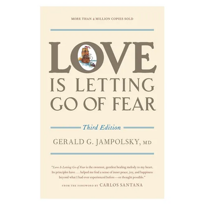 Love Is Letting Go of Fear - Paperback