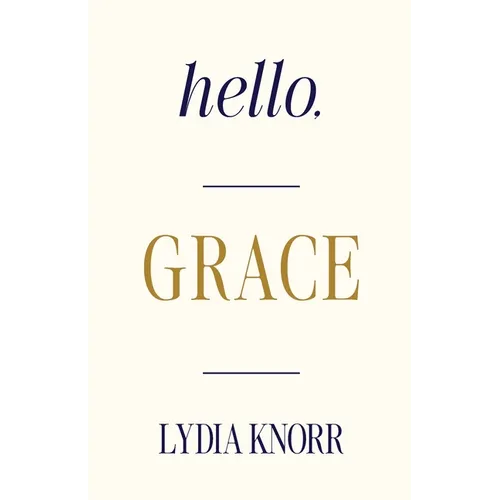 Hello, GRACE