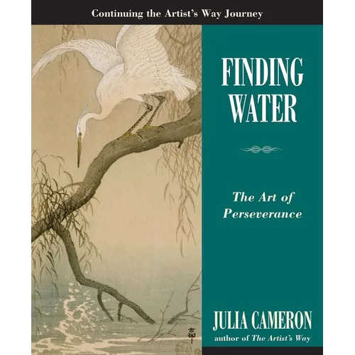 Finding Water: The Art of Perseverance