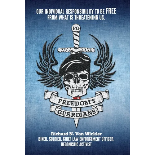 Freedom's Guardians - Hardcover