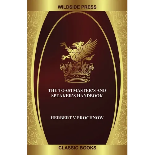 The Toastmaster's and Speaker's Handbook