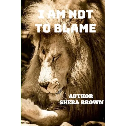 I Am Not to Blame: Real Talks! Real Issues! Real Solutions!