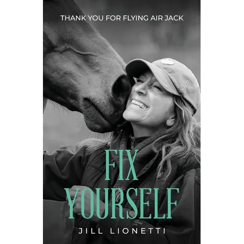 Fix Yourself: Thank You for Flying Air Jack