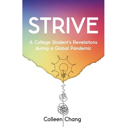 Strive: A College Student's Revelations During a Global Pandemic