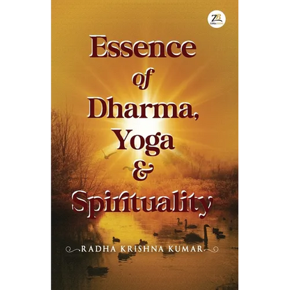 Essence of Dharma Yoga and Spirituality