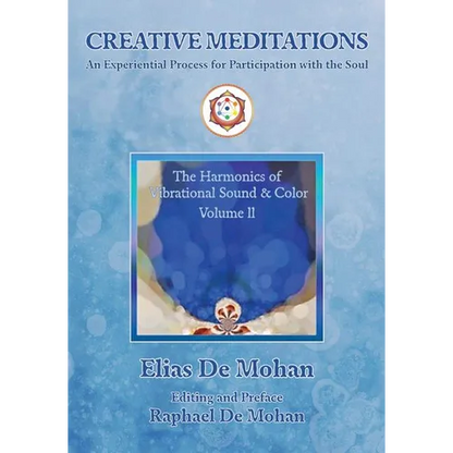 Creative Meditations: An Experiential Process for Participation with the Soul - Paperback
