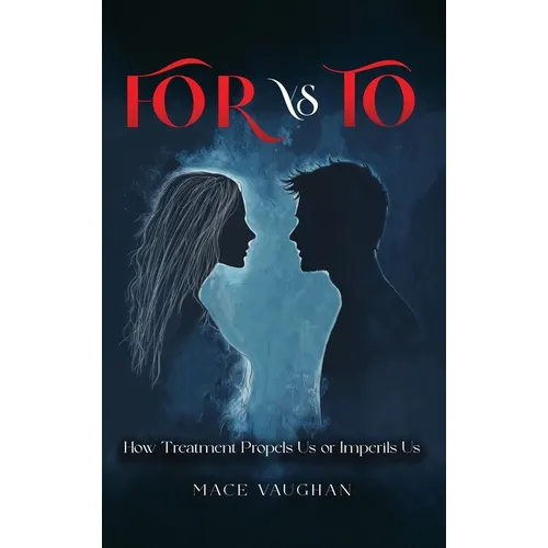 FOR vs. TO: How Treatment Propels Us or Imperils Us