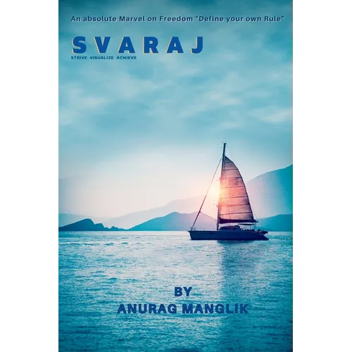 Svaraj (Strive Visualize Achieve)