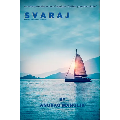 Svaraj (Strive Visualize Achieve) - Paperback