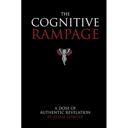 The Cognitive Rampage: A scientific approach to self discovery, change and optimization - Paperback