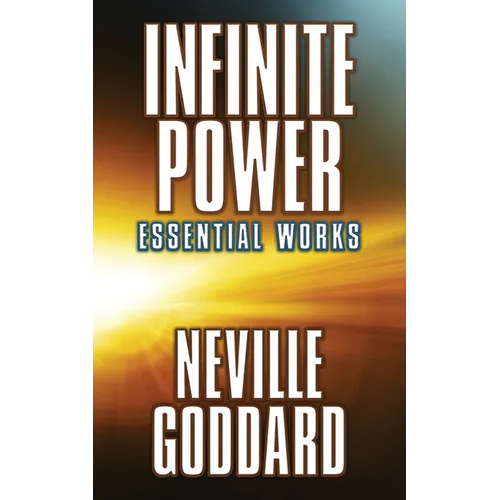 Infinite Power: Essential Works