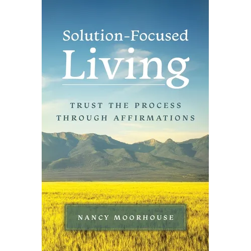 Solution-Focused Living