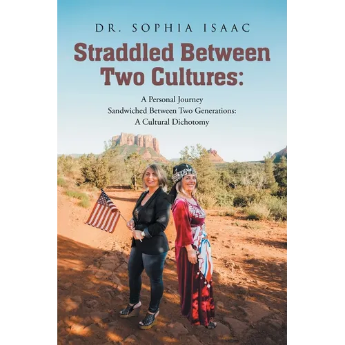 Straddled Between Two Cultures: A Personal Journey