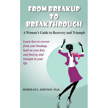 From Breakup to Breakthrough - Paperback