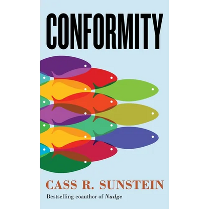 Conformity: The Power of Social Influences - Hardcover