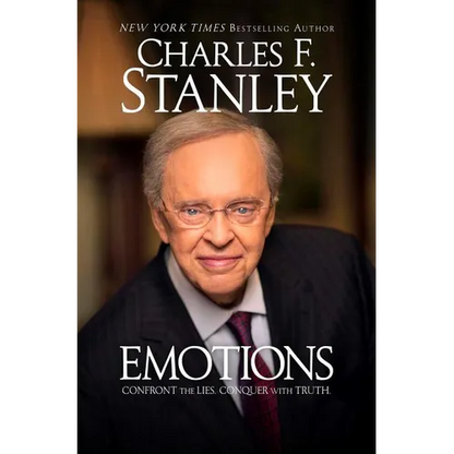 Emotions: Confront the Lies. Conquer with Truth. - Paperback